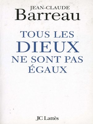 cover image of Tous les Dieux ne sont pas égaux
